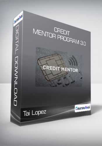 Tai Lopez - Credit Mentor Program 3.0