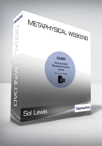 Sol Lewis – Metaphysical Weekend