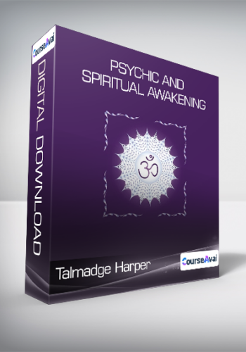 Talmadge Harper – Psychic And Spiritual Awakening