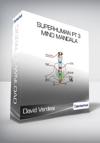 David Verdesi - Superhuman Pt 3 - Mind Mandala
