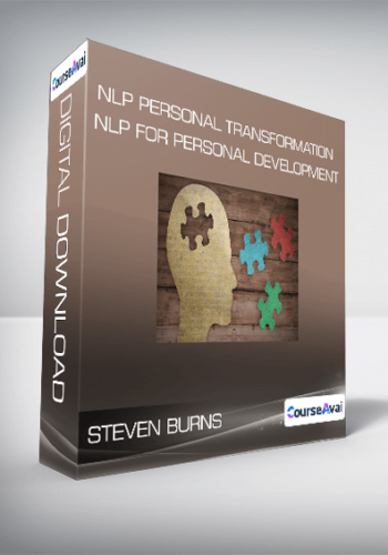 Steven Burns - NLP Personal Transformation (NLP for Personal Development)