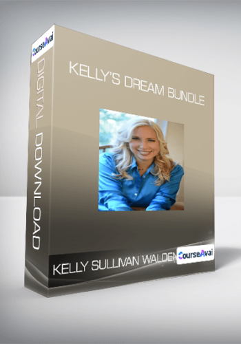 Kelly Sullivan Walden - Kelly’s Dream Bundle