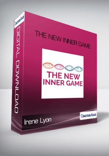 Irene Lyon – The NEW INNER GAME