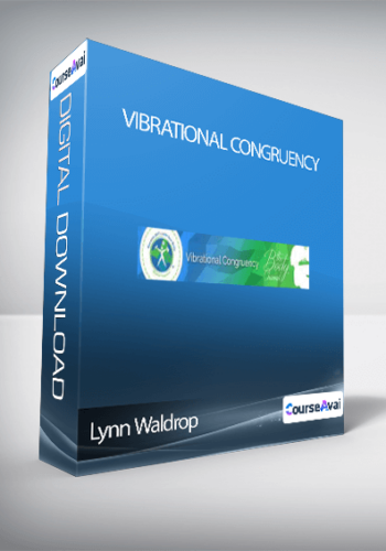 Lynn Waldrop – Vibrational Congruency