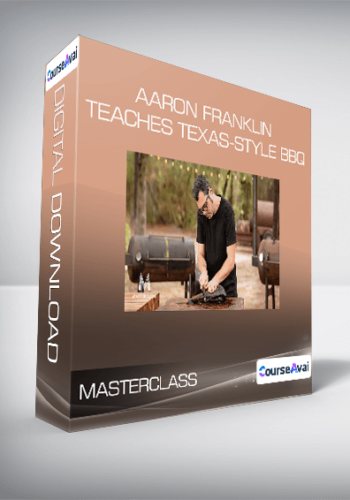 Masterclass – Aaron Franklin Teaches Texas-Style BBQ