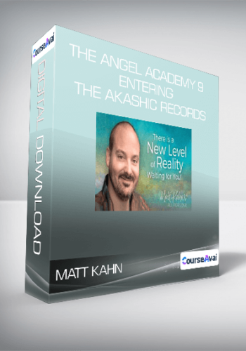 Matt Kahn – The Angel Academy 9 – Entering The Akashic Records