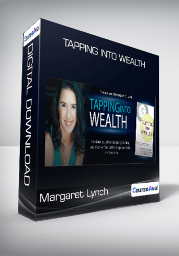 Margaret Lynch – Tapping Into Wealth