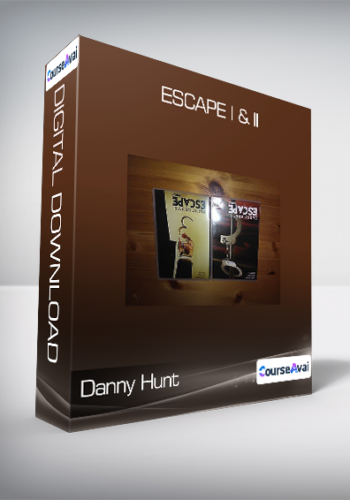Danny Hunt - Escape I & II