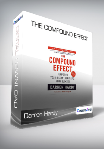 Darren Hardy - The Compound Effect