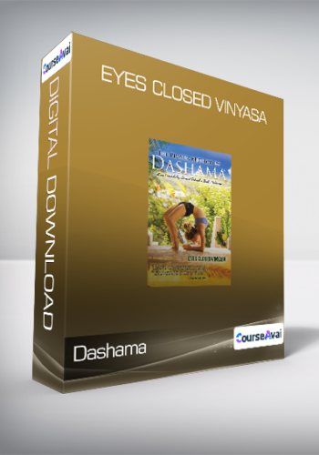 Dashama - Eyes Closed Vinyasa