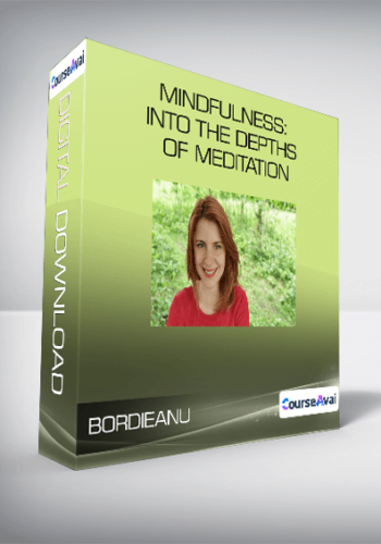 Bordieanu – Mindfulness: Into The Depths Of Meditation