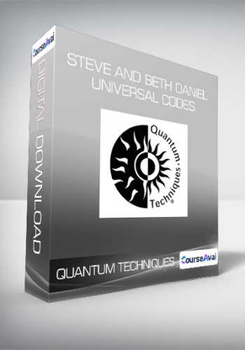 Quantum Techniques – Steve And Beth Daniel – Universal Codes