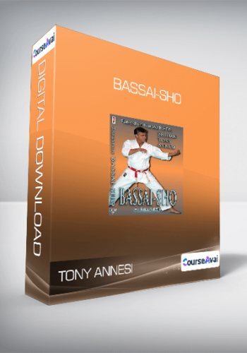 Tony Annesi – Bassai-Sho