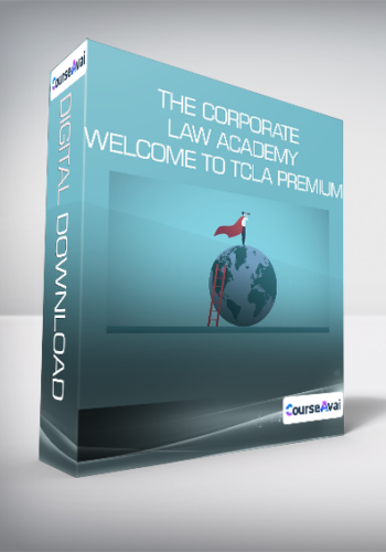 The Corporate Law Academy – Welcome To TCLA Premium