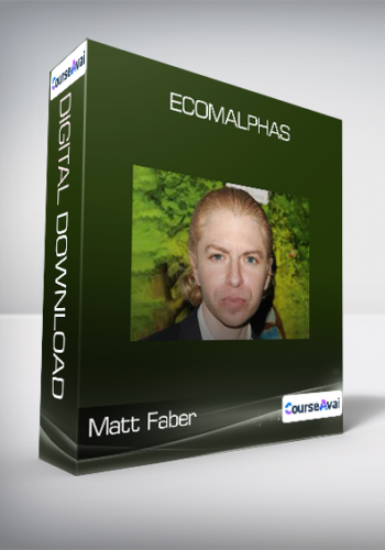 Matt Faber  - EcomAlphas