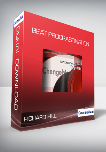 Richard Hill - Beat Procrastination