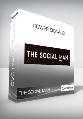 The Social Man – Power Signals