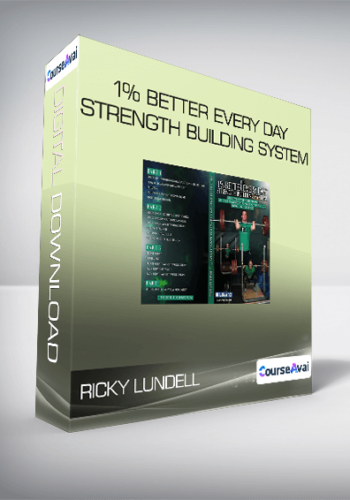 Ricky Lundell – 1% Better Every Day Strength Building System