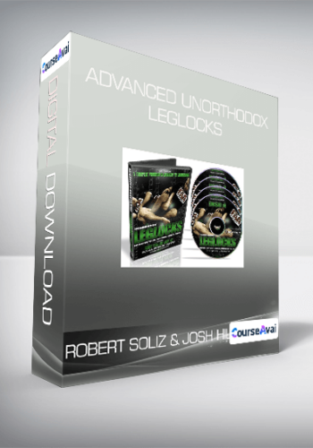 Robert Soliz & Josh Hill – Advanced Unorthodox Leglocks