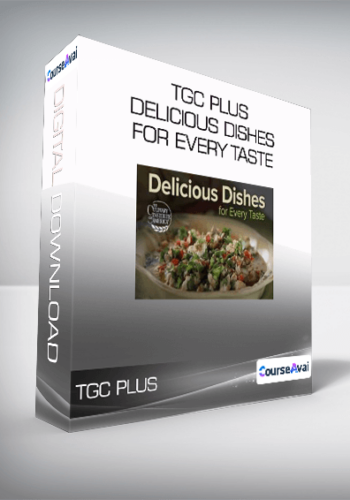 TGC Plus – Delicious Dishes For Every Taste