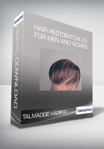Talmadge Harper – Hair Restoration 2.0 – For Men And Women