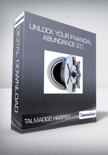 Talmadge Harper – Unlock Your Financial Abundance 2.0