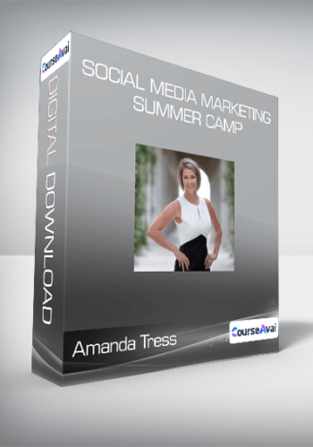 Amanda Tress - Social Media Marketing Summer Camp