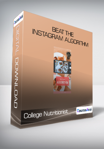 College Nutritionist - Beat the Instagram Algorithm