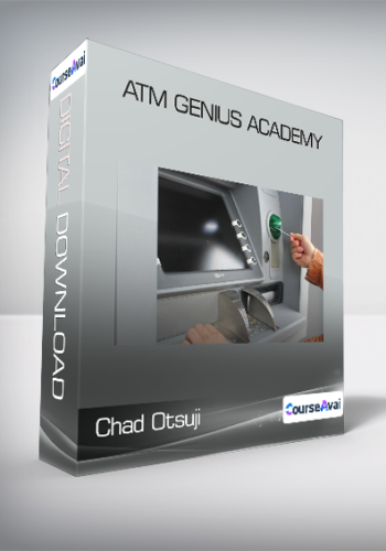 Chad Otsuji  – ATM Genius Academy