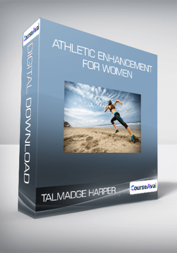 Talmadge Harper – Athletic Enhancement For Women