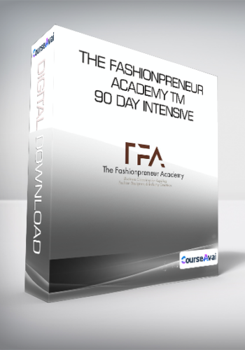 The Fashionpreneur Academy TM – 90 Day Intensive
