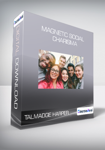 Talmadge Harper – Magnetic Social Charisma