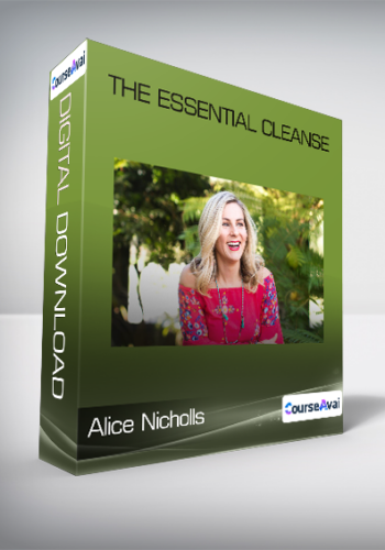 Alice Nicholls – The Essential Cleanse