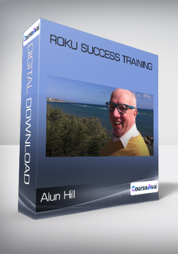 Alun Hill - Roku Success Training