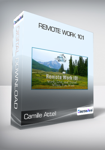 Camille Attell – Remote Work 101