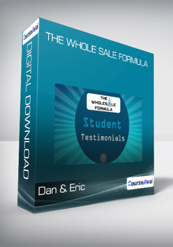 Dan & Eric – The Whole Sale Formula