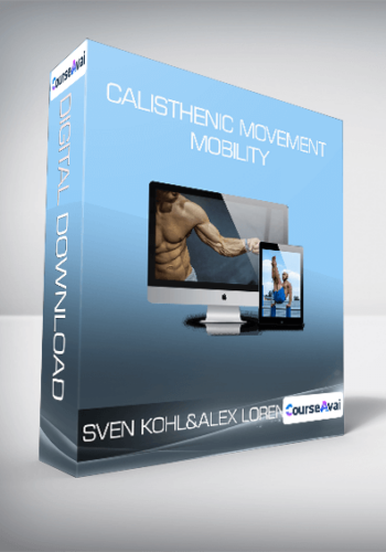 Sven Kohl & Alex Lorenz - Calisthenic Movement - Mobility