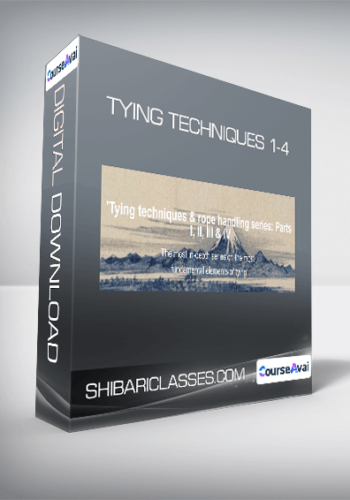 Shibariclasses.com – Tying Techniques 1-4