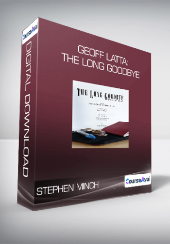 Stephen Minch & Stephen Hobbs – Geoff Latta: The Long Goodbye