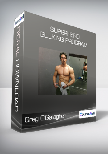 Greg O'Gallagher - Superhero Bulking Program