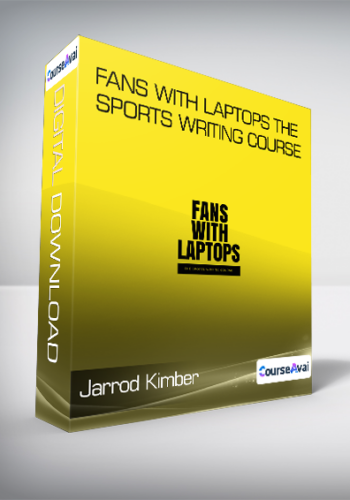 Jarrod Kimber - Fans with Laptops The Sports Writing Course