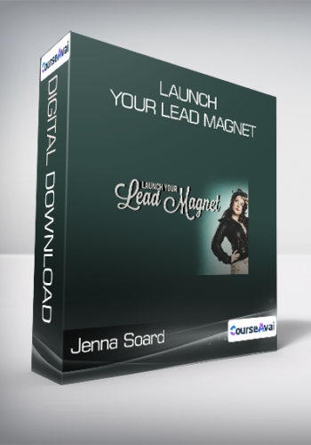 Jenna Soard - Launch Your Lead Magnet