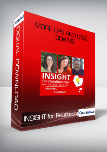 INSIGHT for Relationships - More Ups, Less Downs