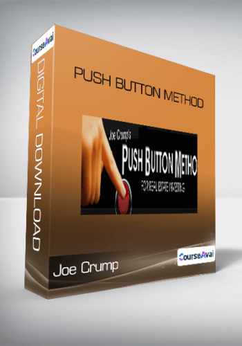 Joe Crump – Push Button Method