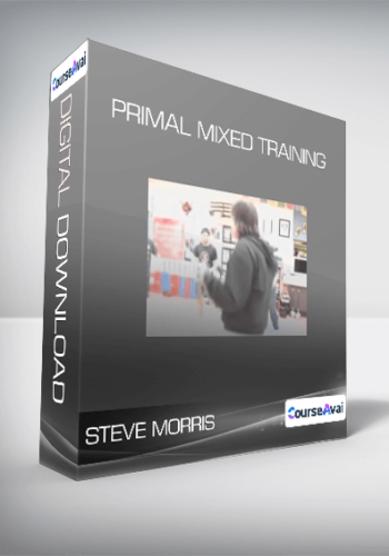Steve Morris – Primal Mixed Training