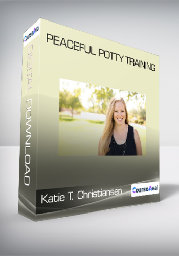 Katie T. Christiansen – Peaceful Potty Training