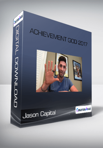 Jason Capital – Achievement God 2017
