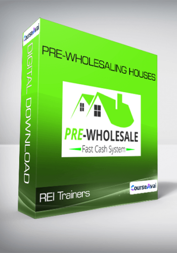 REI Trainers – PRE-Wholesaling Houses