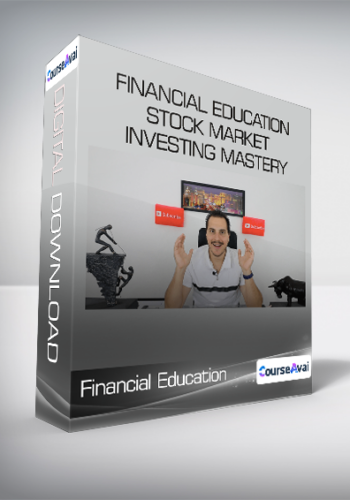 Financial Education – Stock Market Investing Mastery