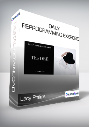 Lacy Phillips – Daily Reprogramming Exercise